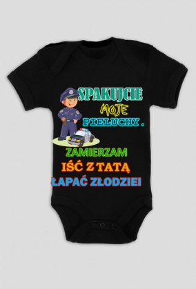 Spakujcie moje pieluchy. Policjant
