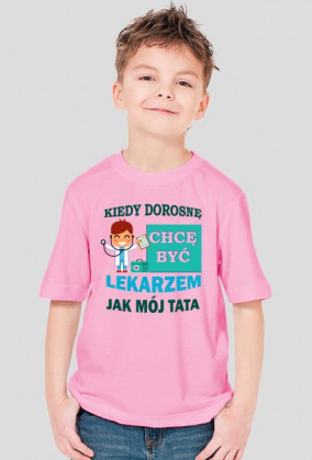 Kiedy dorosnę chcę być jak Tata Lekarz