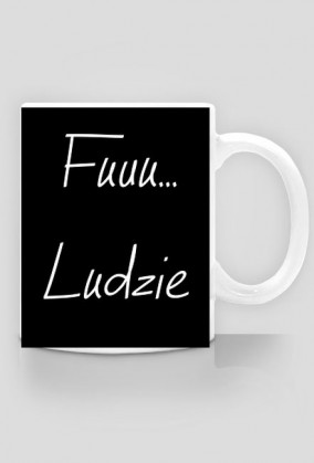 Kubek introwertyka - Fuuu, Ludzie