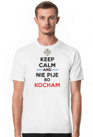 KOSZULKA | NIE PIJE BO KOCHAM |