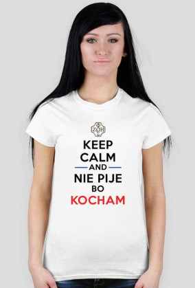 KOSZULKA | NIE PIJE BO KOCHAM |