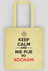 TORBA | NIE PIJE BO KOCHAM |