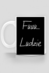 Kubek introwertyka - Fuuu, Ludzie
