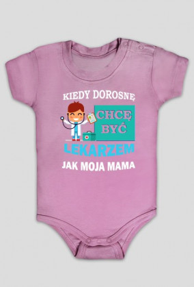 Lekarzem jak MAMA