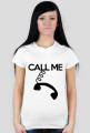 CaLL ME - Koszulka damska