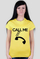 CaLL ME - Koszulka damska