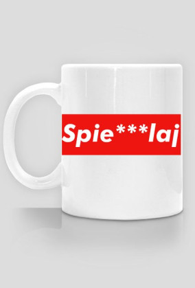 Spie**alaj_Supreme_Cenzura Kubek