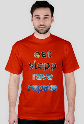 EAT SLEEP RAVE REPATE [wszystkie kolory]
