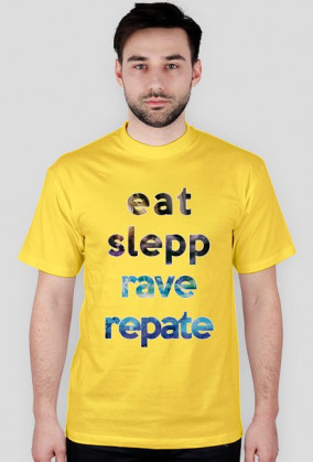 EAT SLEEP RAVE REPATE [wszystkie kolory]