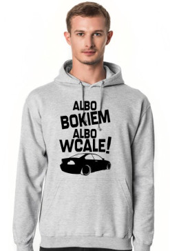 Albo bokiem albo wcale - BMW E46 (bluza męska kapturowa) ciemna grafika