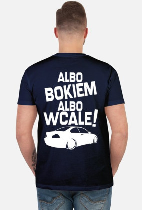 Albo bokiem albo wcale - BMW E46 (koszulka męska) jasna grafika tył