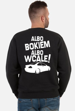 Albo bokiem albo wcale - BMW E46 (bluza męska klasyczna) jasna grafika tył