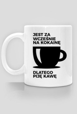 Za wcześnie - Kubek