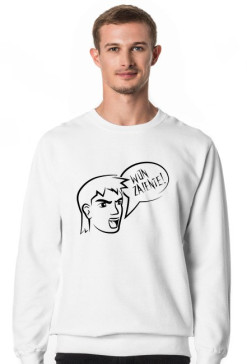 Bluza - WON ZAJENTE!