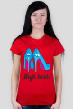 High heels - Koszulka damska