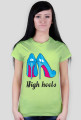 High heels - Koszulka damska