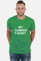 Koszulka Gamingowa My Gaming T-shirt