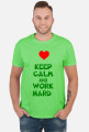 KEEP CALM