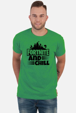 FORTNITE AND CHILL