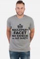 Koszulka męska Najlepszy Facet na świecie P.S. Już zajęty