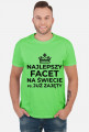 Koszulka męska Najlepszy Facet na świecie P.S. Już zajęty