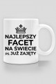 Kubek Najlepszy Facet na świecie P.S. Już zajęty