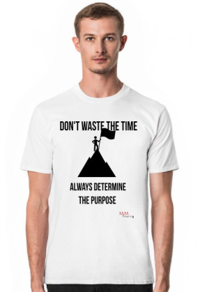 don't waste time