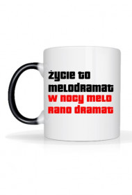 Kubek - Życie to melodramat / melanż