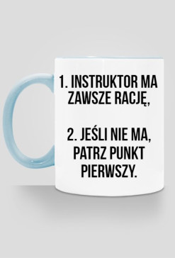 kubek, kolorowe ucho - instruktor ma zawsze rację