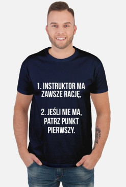 t-shirt męski - instruktor ma zawsze rację 2