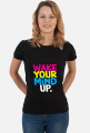 Wake Your Mind Up.