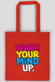 Wake Your Mind Up.