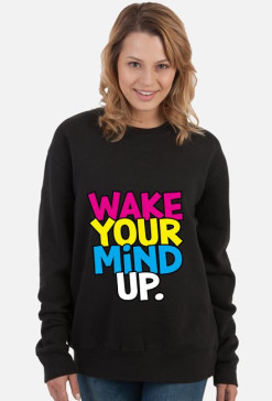 Wake Your Mind Up.