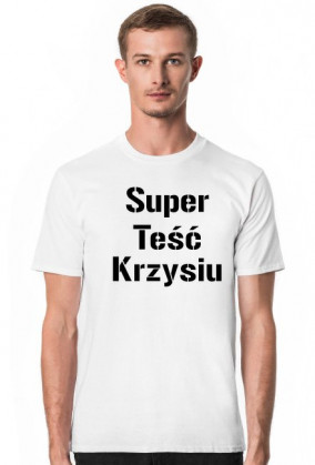 Teść Krzysiu