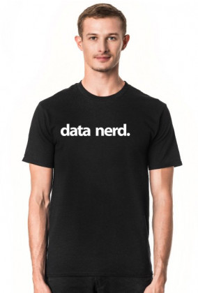 Koszulka męska idealna na tani i praktyczny prezent dla chłopaka informatyka, programisty, pod choinkę, na urodziny, na mikołajki, na walentynki - Data Nerd