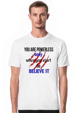 Koszulka męska YOU ARE POWERLESS