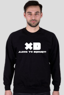 bluza Jakoś to będzie