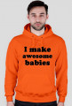 Bluza męska I MAKE AWESOME BABIES