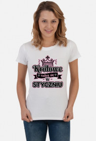 Koszulka damska Królowe rodzą się w styczniu