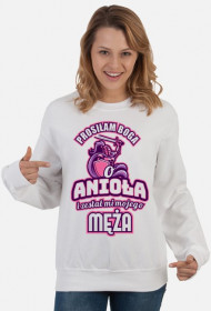 Bluza damska Prosiłam Boga o anioła i zesłał mi mojego męża 2
