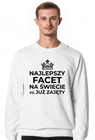 Bluza męska Najlepszy Facet na świecie P.S. Już zajęty 2
