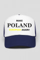 Make Poland European Again - czapka