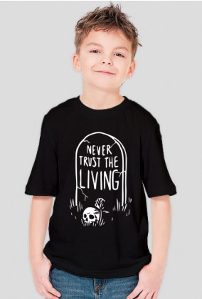 never trust the living czarna koszulka dziecięca