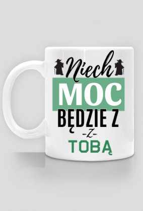 Niech moc będzie z tobą
