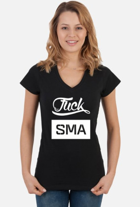 Fuck SMA - Koszulka Damska