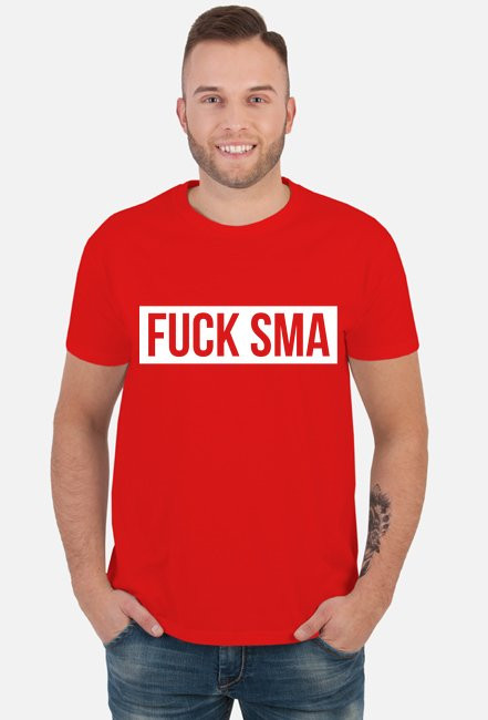 Fuck SMA - Koszulka Męska