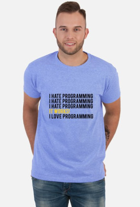Koszulka, T-Shirt ciekawy prezent dla informatyka, programisty, na urodziny, na walentynki - I hate programming, It works!, I love programming