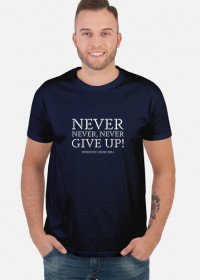 Koszulka Never Give Up!