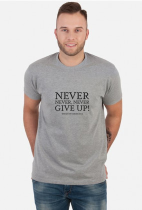 Koszulka Never Give Up! jasna