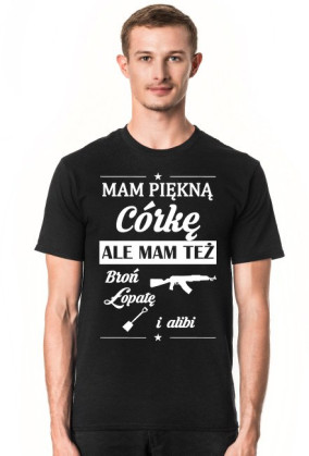 Koszulka męska MAM PIĘKNĄ CÓRKĘ